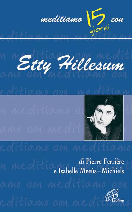 Etty Hillesum - Pierre Ferrière,Isabelle Meeûs-Michiels - copertina