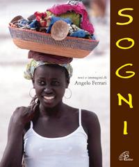 Sogni. Ediz. illustrata - Angelo Ferrari - copertina