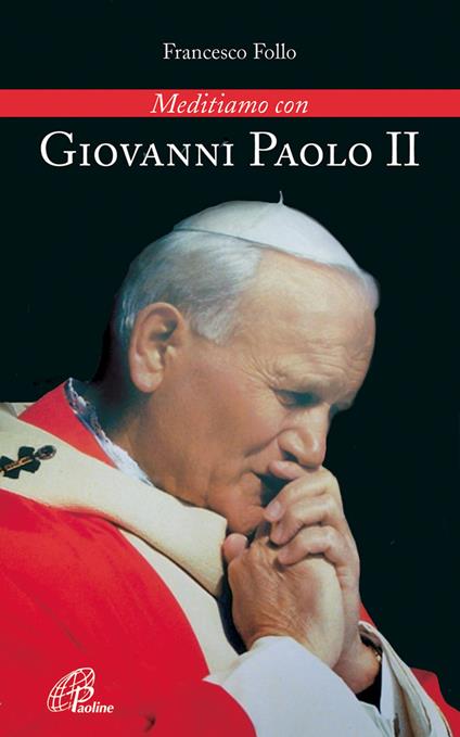 Giovanni Paolo II - Francesco Follo - copertina