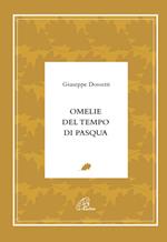 Omelie del tempo di Pasqua