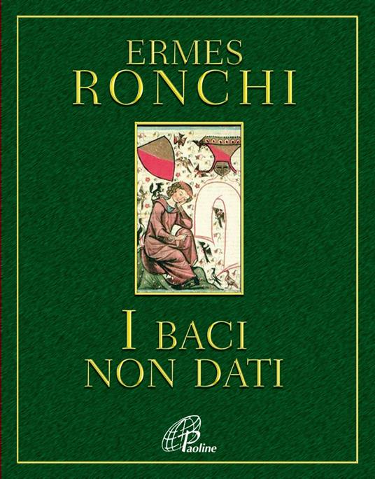 I baci non dati - Ermes Ronchi - copertina