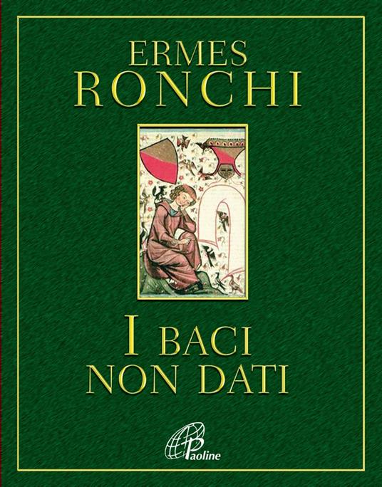 I baci non dati - Ermes Ronchi - copertina