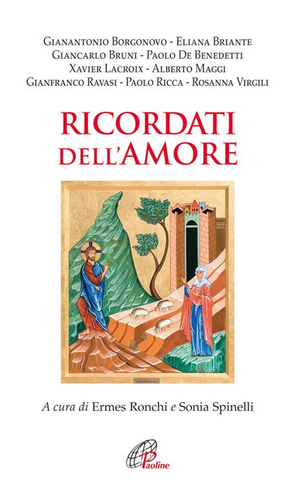Ricordati dell'amore. I sedotti da Dio - copertina