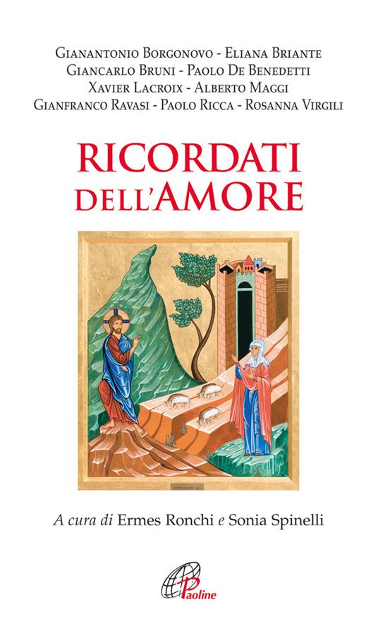 Ricordati dell'amore. I sedotti da Dio - copertina