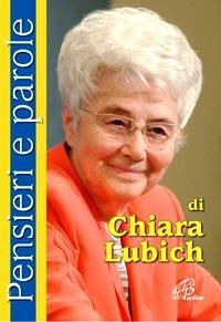 Pensieri e parole di Chiara Lubich - Chiara Lubich - copertina