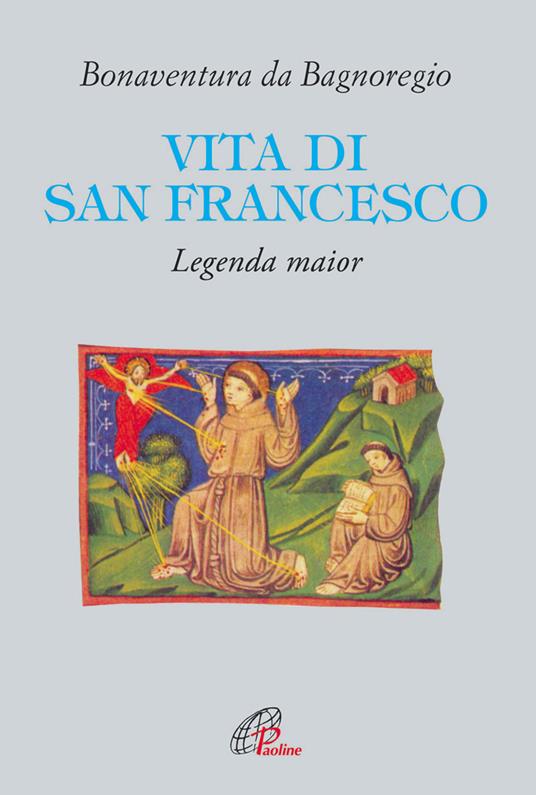Vita di San Francesco. Legenda major - Bonaventura (san) - copertina
