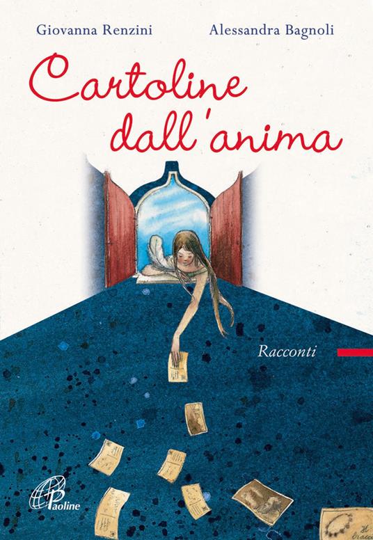 Cartoline dall'anima. Ediz. illustrata - Giovanna Renzini - copertina