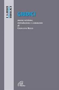 Giudici. Nuova versione, introduzione e commento