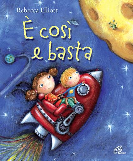 È così e basta - Rebecca Elliott - copertina