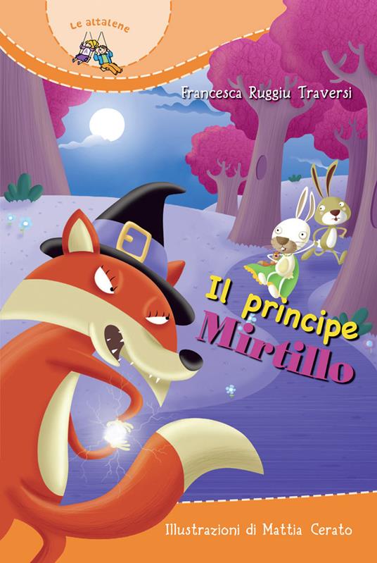 Il Principe Mirtillo. Ediz. illustrata - Francesca Ruggiu Traversi - copertina