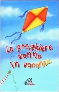 Le preghiere vanno in vacanza - copertina