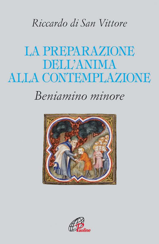 La preparazione dell'anima alla contemplazione - Riccardo di San Vittore - copertina