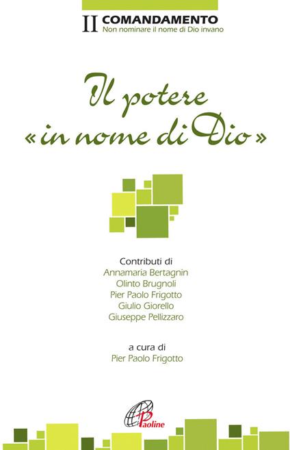 Il potere in nome di dio. II Comandamento. Non nominare il nome di Dio invano - copertina