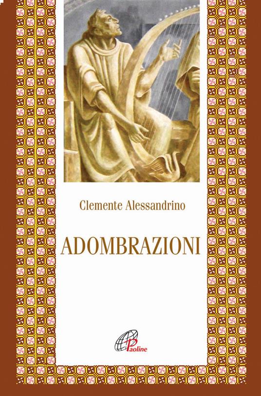 Adombrazioni - Clemente Alessandrino (san) - copertina