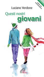 Questi nostri giovani