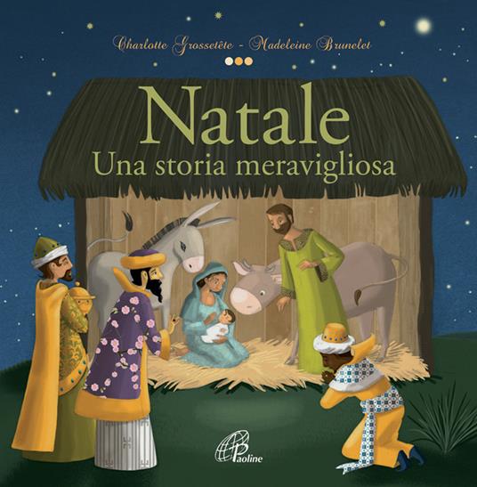 Natale. Una storia meravigliosa - Charlotte Grossetête - copertina