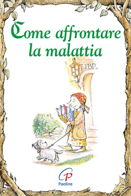 Come affrontare la malattia - Joel Schorn - copertina