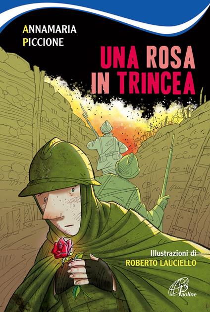 Una rosa in trincea - Annamaria Piccione - copertina