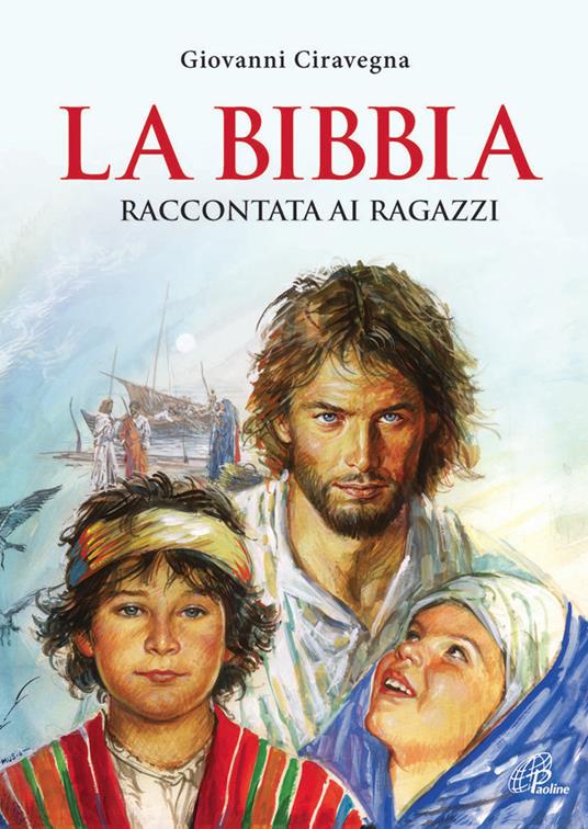 La Bibbia raccontata ai ragazzi - Giovanni Ciravegna - copertina
