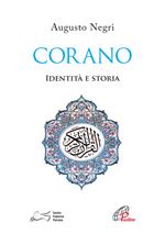 Corano. Identità e storia