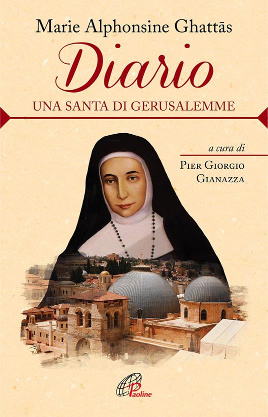 Diario. Una santa di Gerusalemme - M. Alphonsine Ghattas - copertina