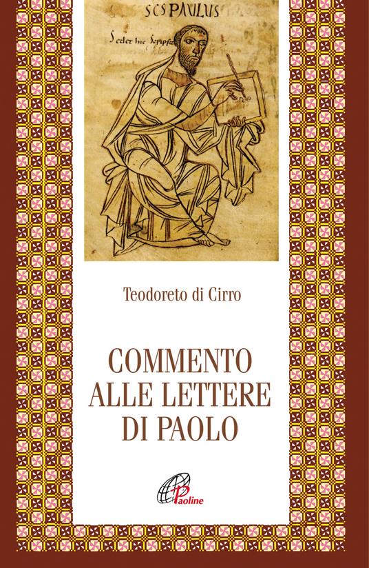 Commento alle Lettere di Paolo. Ediz. integrale - Teodoreto di Ciro - copertina