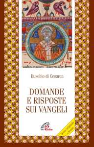 Domande e risposte sui Vangeli. Testo greco a fronte