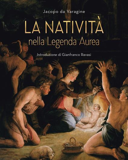 La Natività nella leggenda aurea - Jacopo da Varagine - copertina