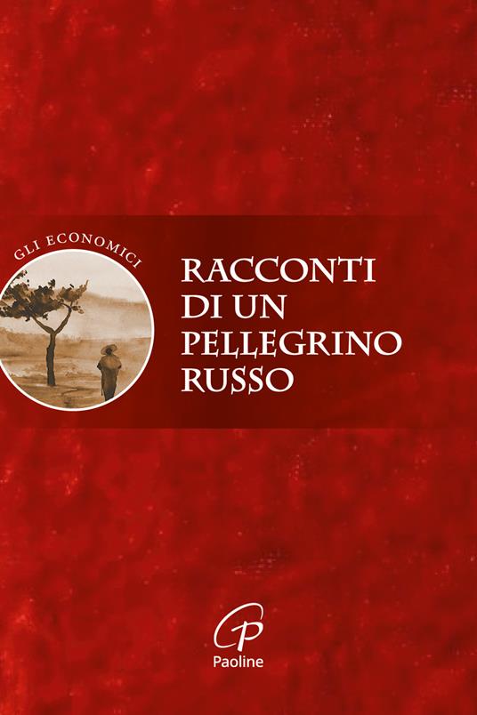 Racconti di un pellegrino russo - Anonimo - copertina