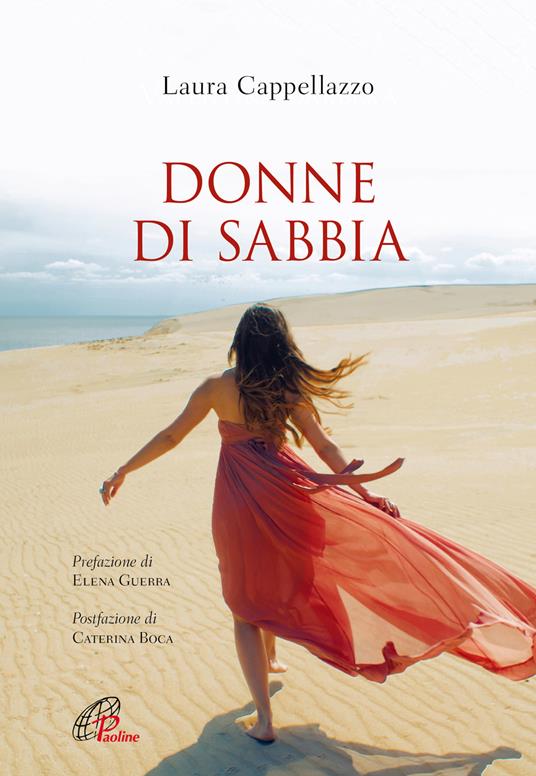 Donne di sabbia. Ediz. integrale - Laura Cappellazzo - copertina