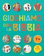 Giochiamo con la Bibbia. Ediz. illustrata