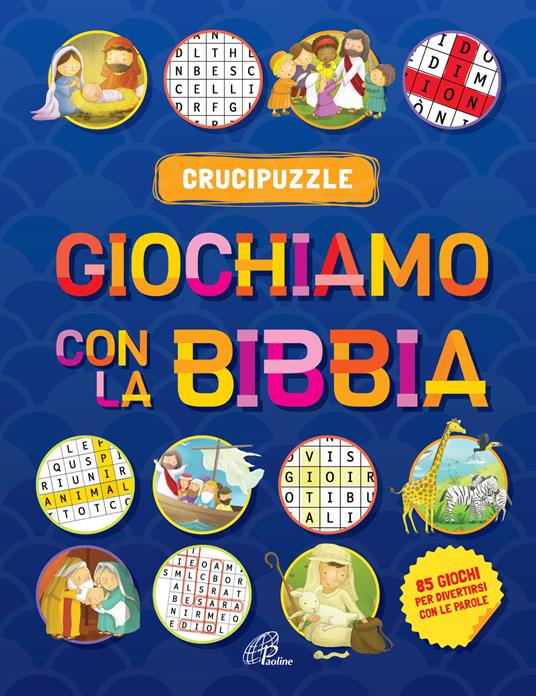 Giochiamo con la Bibbia. Crucipuzzle. Ediz. illustrata - Andrew Newton - copertina