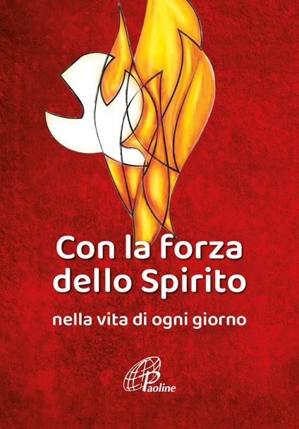 Con la forza dello Spirito. Nella vita di ogni giorno - copertina