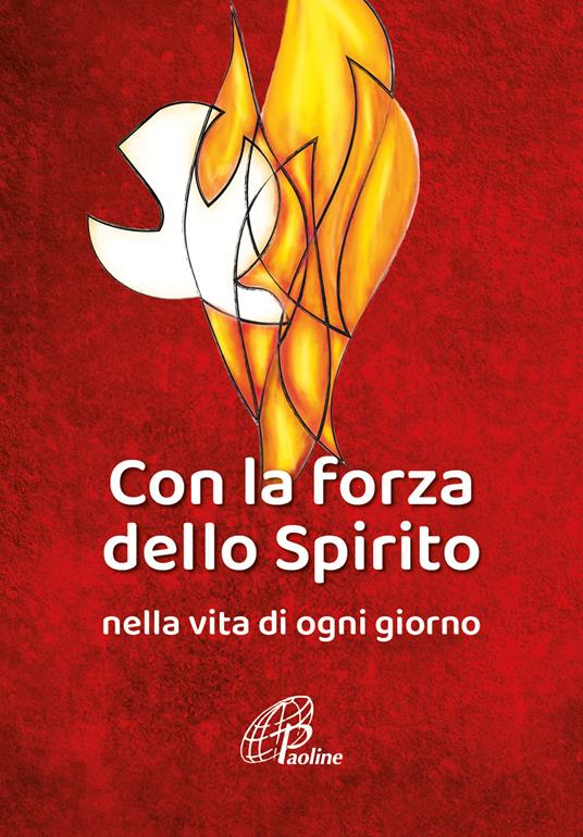 Con la forza dello Spirito. Nella vita di ogni giorno - copertina