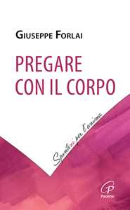 Pregare con il corpo