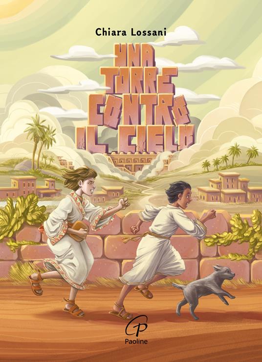 Una torre contro il cielo. Nuova ediz. ad alta leggibilità - Chiara Lossani - copertina