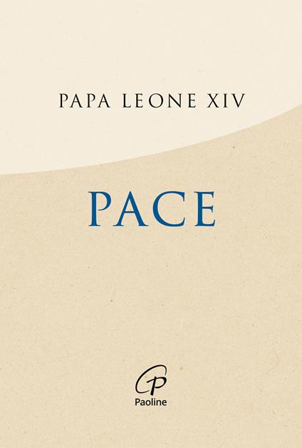Pace - Leone XIV (Robert Francis Prevost) - copertina