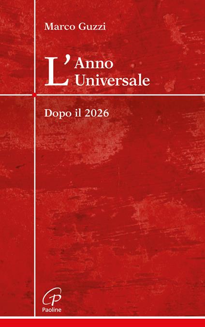 L'anno universale dopo il 2026 - Marco Guzzi - copertina