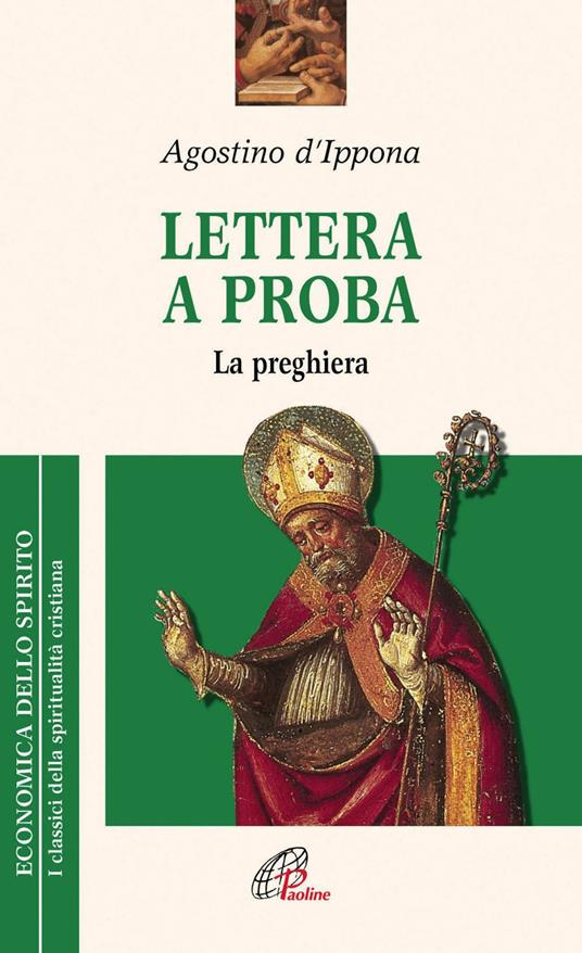 Lettera a Proba. La preghiera - Agostino (sant'),Antonio Cacciari - ebook