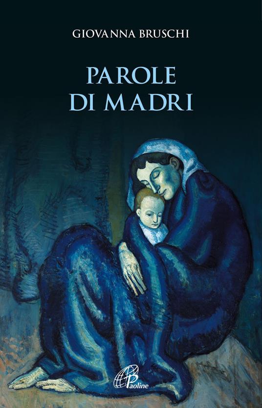 Parole di madri - Giovanna Bruschi - ebook