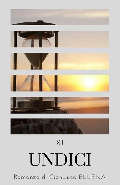 Undici - Gianluca Ellena - copertina