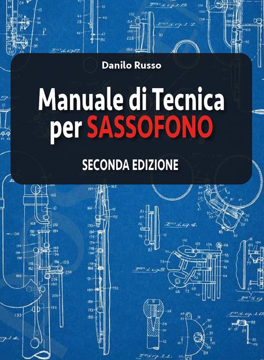 Manuale di tecnica per sassofono - Danilo Russo - copertina