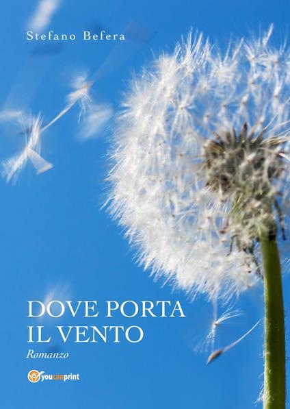 Dove porta il vento - Stefano Befera - copertina