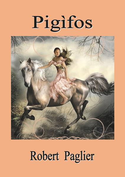 Pigìfos - Robert Paglier - copertina