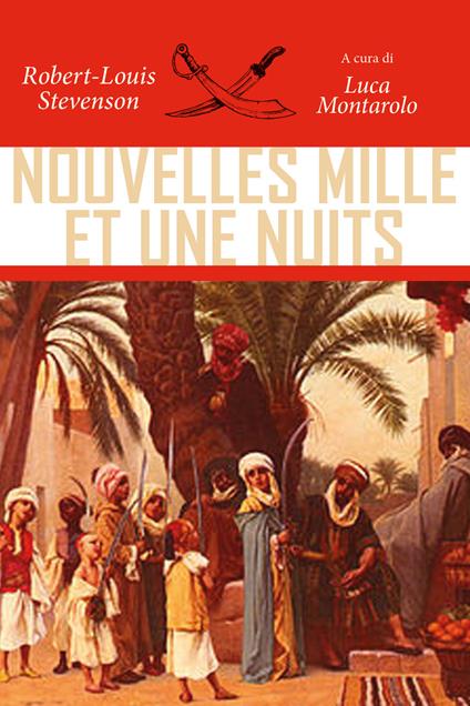 Nouvelles mille et une nuits - Robert Louis Stevenson - copertina