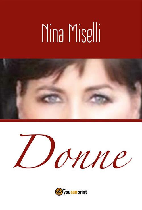 Donne - Nina Miselli - ebook