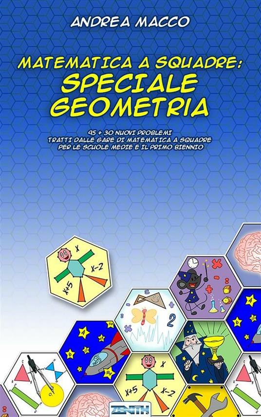 Matematica a squadre. Speciale fisica & algebra - Andrea Macco - ebook