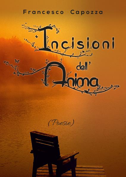Incisioni dell'anima - Francesco Capozza - copertina