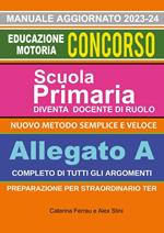 Nuovo manuale concorso educazione motoria. Scuola primaria