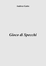 Gioco di specchi